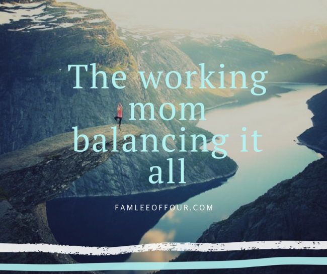 5 Rules For Working Mom to Balance Life | FamLee of Four